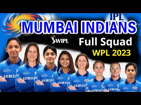 WPL 2023 : Mumbai Indians Full & Final Squad | MI Confirmed Players List