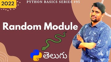 #95 Python Random Module In Telugu | Modules In Python In Telugu | Python For Beginners In Telugu