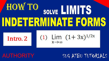 Limits that lead to Indeterminate forms (Other Indeterminate) 01