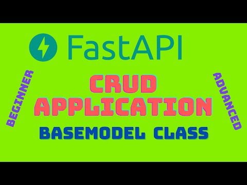 FastAPI Complete Course - CRUD App - BaseModel Class #fastapi