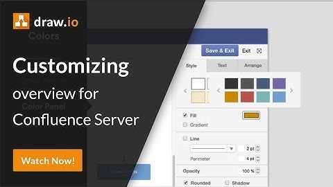 Diagram faster when you customize the draw.io app in Atlassian Confluence (Server)