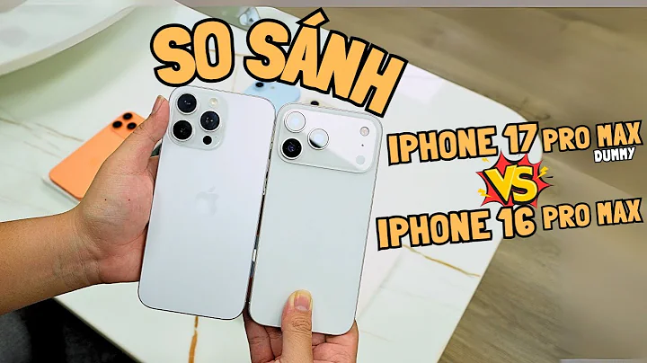 So sánh iPhone 17 Pro Max (DUMMY) vs iPhone 16 Pro Max: Ngoại hình có gì khác biệt
