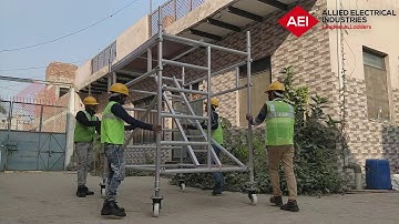 Assembly Of Scaffolding By AEI Ladders | Step By Step Process