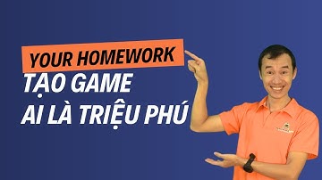 Hướng dẫn tạo trò chơi Ai Là Triệu Phú bằng Your Homework| Bùi Duy Phương