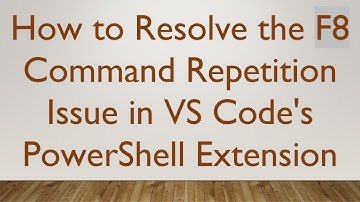 How to Resolve the F8 Command Repetition Issue in VS Code