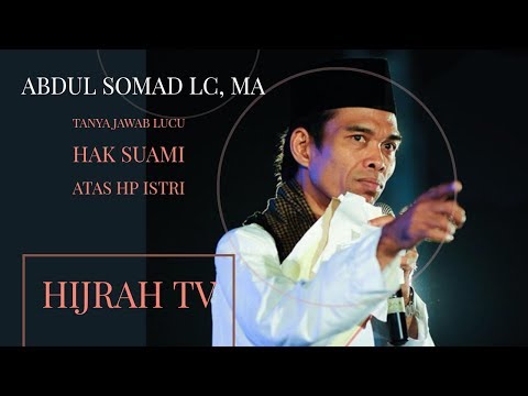 apa-hak-suami-atas-handphone-istri-==-tanya-jawab-lucu-ustadz-abdul-somad-terbaru