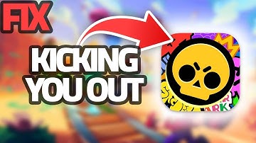 How To Fix Brawl Stars App Kicking You Out | Final Solution