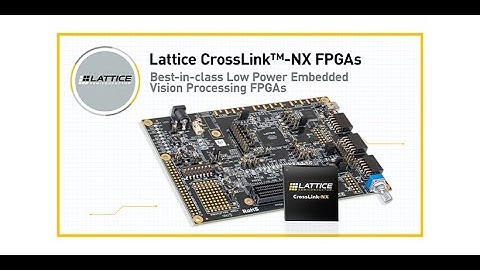 Lattice Crosslink-NX FPGAs