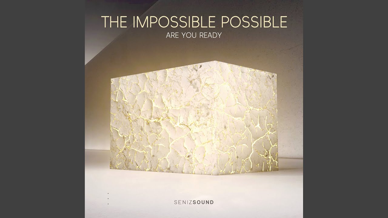 The Impossible, Possible