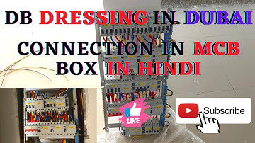 DB Dressing In Dubai | Connection in MCB Box in Hindi | Electrical DB dressing kaise karte hai