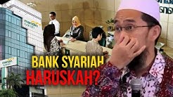 WARNINGâ€¼ï¸ Haruskah Menggunakan Bank Syariah? - Ustadz Adi Hidayat LC MA - Durasi: 10.57. 
