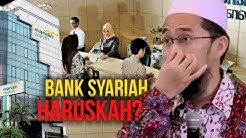 WARNINGâ€¼ï¸ Haruskah Menggunakan Bank Syariah? - Ustadz Adi Hidayat LC MA - Durasi: 10.57. 