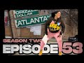 Atlanta avenue  web series  movie season two  episode 53
