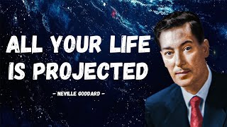 Neville Goddard | All your Life is Staged and waiting to be Fulfilled