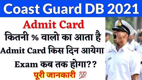 Indian Coast Guard Navik DB 2021 Admit Card Cut Off State Wise | Coast Guard DB Exam Admit Card Date