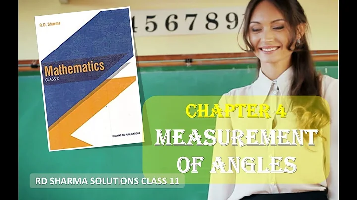 RD SHARMA SOLUTIONS CLASS 11 CHAPTER 4 Measurement of Angles Ex 4.1 & NCERT Math Part 1