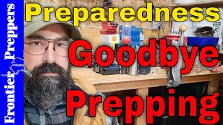Preparedness: Saying Goodbye to Prepping #communitybuilding #preparedness
