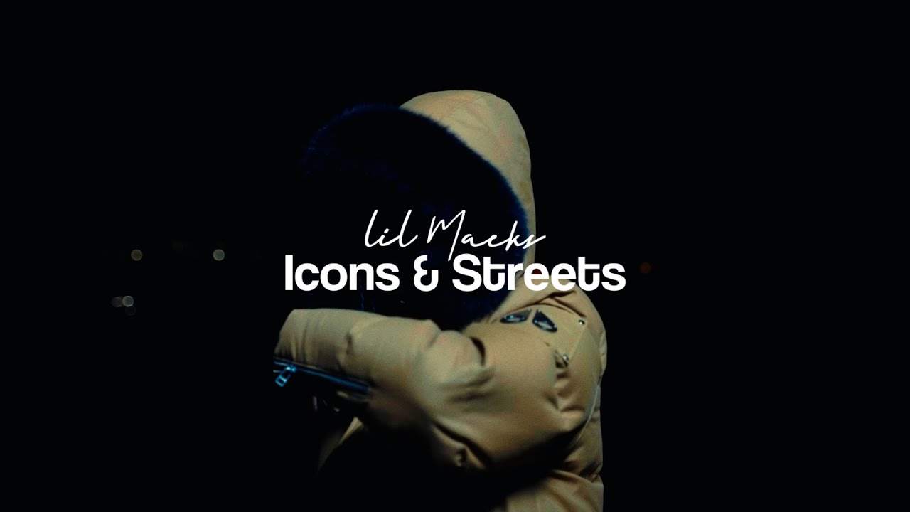 Lil Macks - Icons & Streets (Official Video) - YouTube