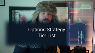 Option Strategy Tier List