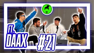 Xapa La Ràdio #21 | ft. DAAX