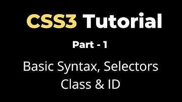 CSS3 Tutorial - Part1 | Syntax, Selectors, Class, Id | yusy4code