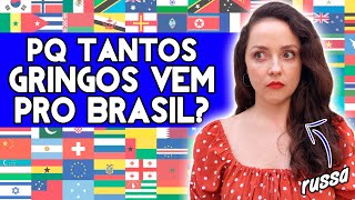 Motivos REAIS POR QUE os estrangeiros QUEREM MORAR no BRASIL