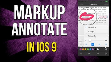 How to markup and annotate an attachment in iOS 9