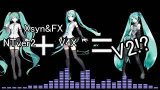I tried to recreation Hatsune Miku V2 With V4X & NTver2!