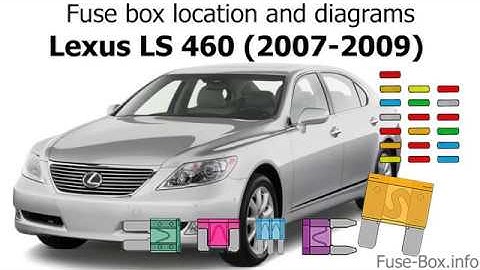 Fuse box location and diagrams: Lexus LS460 (2007-2009)