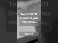 Top 5 Domains in CSE / IT – PART 2 🚀 #computerscience  #engineering #freshers #domains #csestudents