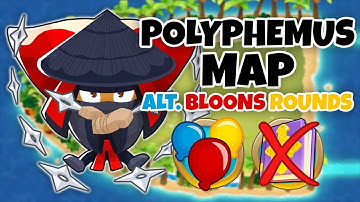 Polyphemus ALTERNATE BLOONS ROUNDS Guide | No Monkey Knowledge - BTD6