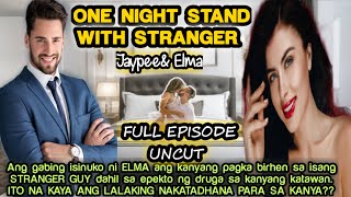 APOLO STORY / ONE NIGHT STAND WITH STRANGER super ganda nito story by: JAYPEE & ELMA