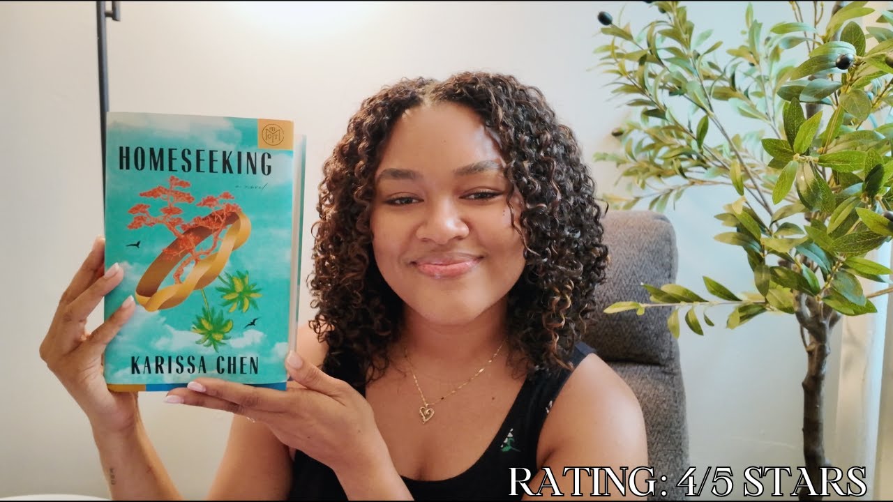 Homeseeking by Karissa Chen | Contemporary Fiction Book Review (Minor Spoilers)