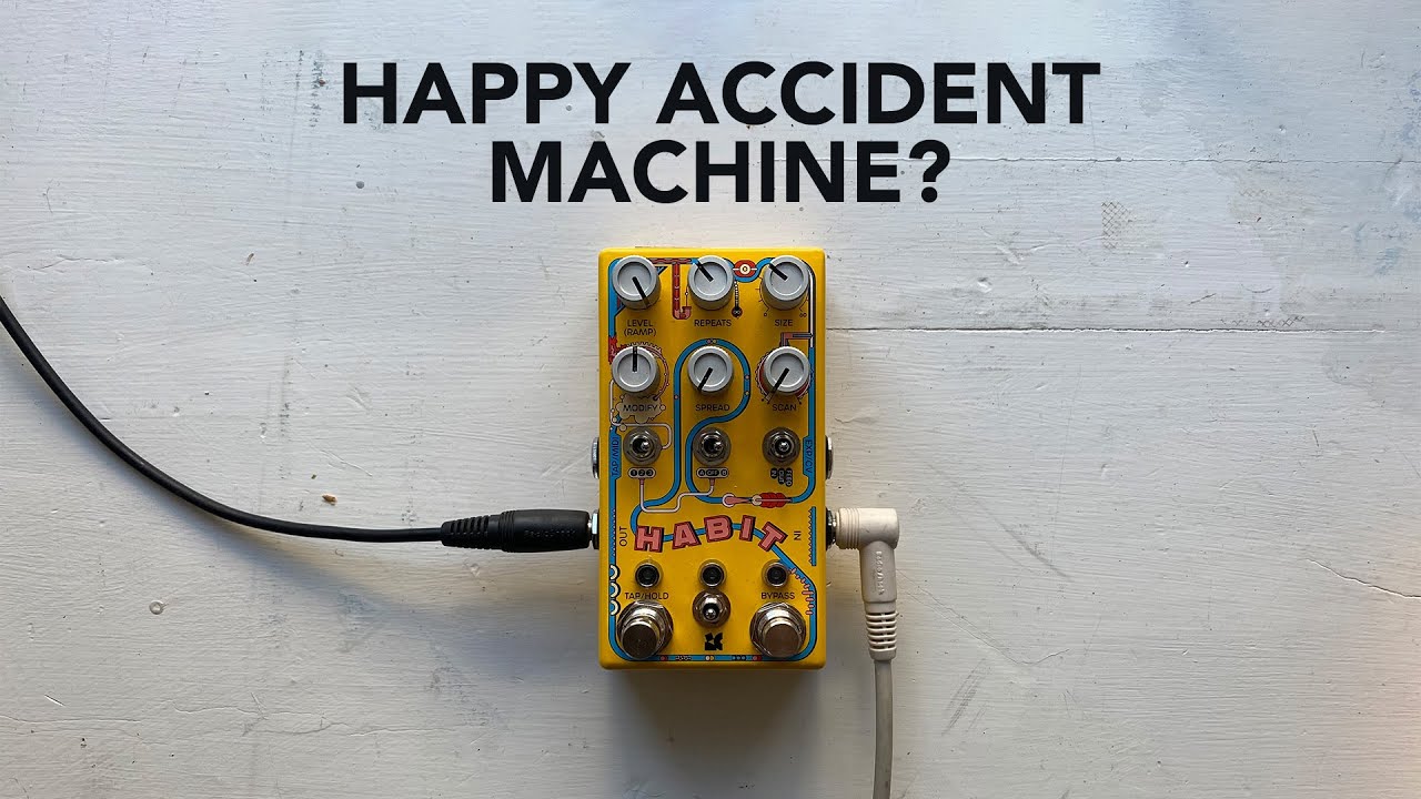 Habit by Chase Bliss: A happy accident machine?