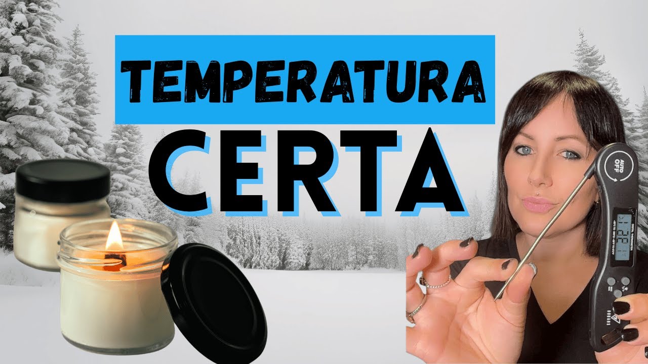 Temperatura da Cera: O SEGREDO para velas perfeitas (Não erre mais!)