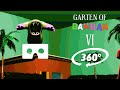 Can YOU escape SIR DADADOO in GARTEN OF BANBAN 6 360° VR - Virtual Reality Gameplay Experience