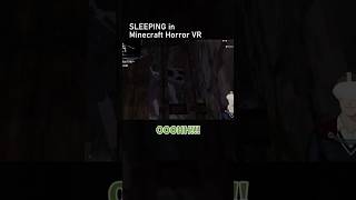 SLEEPING in Minecraft Horror VR #minecraft #minecrafthorror #mods