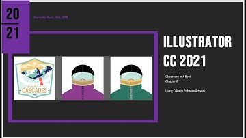 CC 2021 AI CIAB CH 8 Part 3 Using Color To Enhance Artwork Danielle Oser Source