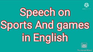 Speech On Sports And games in English