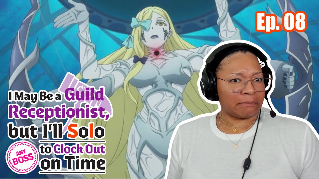 Useless Healer | I May Be A Guild Receptionist Ep. 08 | Anime Reaction
