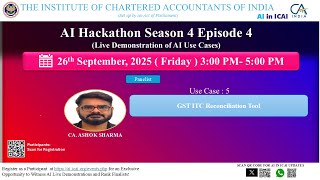 AI Hackathon S4 E4 UC5 - GST ITC Reconciliation Tool - CA. Ashok Sharma