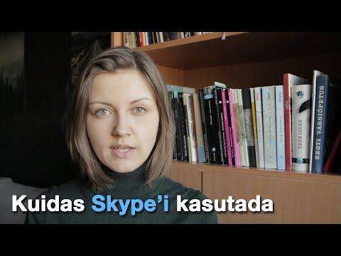 Video: Kuidas Skype'i samm-sammult kasutada?