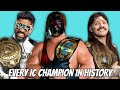 can i name EVERY Intercontinental champion in history?