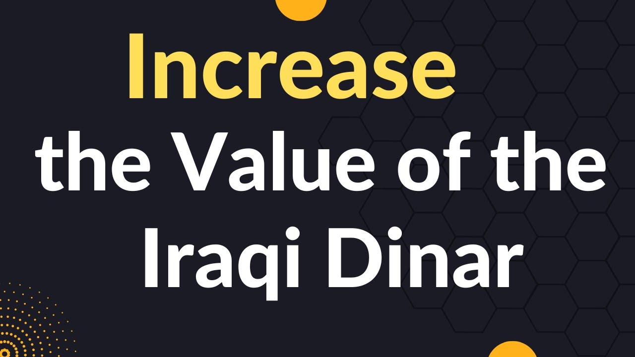 Iraqi Dinar Latest News Today Iraqi Dinar News Update Increase The iraqi-dinar-increase-in-the-iraqi-dinar-exchange-rate-dinar-news-guru