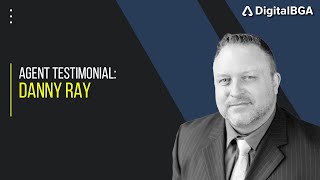 Agent Testimonials: Danny Ray