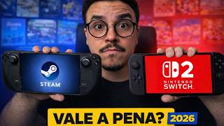Steam Deck vs Switch 2: qual vale mais a pena em 2026?