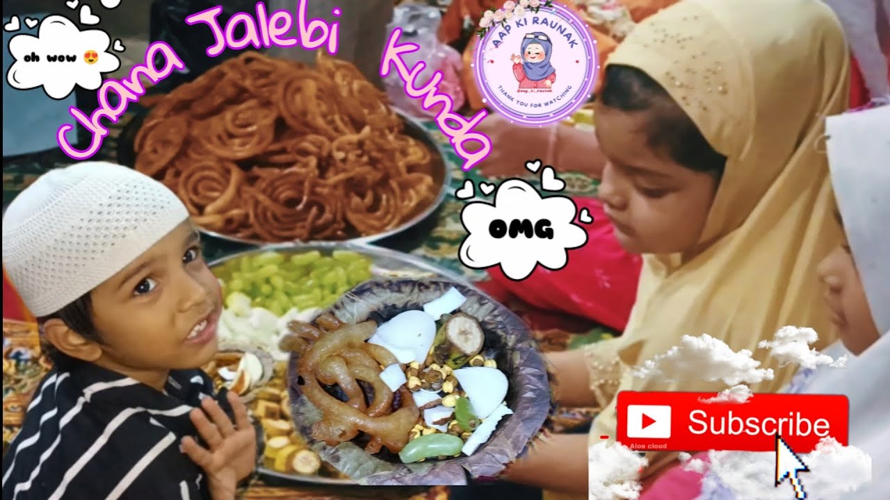Chana Jalebi Kunda | Chana Jalebi Niyaz✨😋| Aap Ki Raunak|