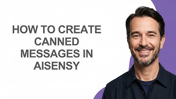 How to Create Canned Messages In Aisensy - KevinHowTo