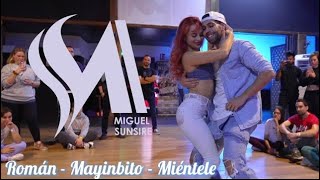Miguel y Sunsi Bachata - Román - Mayinbito - Miéntele