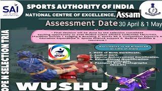 SPORTS AUTHORITY OF INDIA ASSAM, GUWAHATI.SPORTS TRIAL IN WUSHU GAME SPORTS TRIAL 2024.STATE APPLY